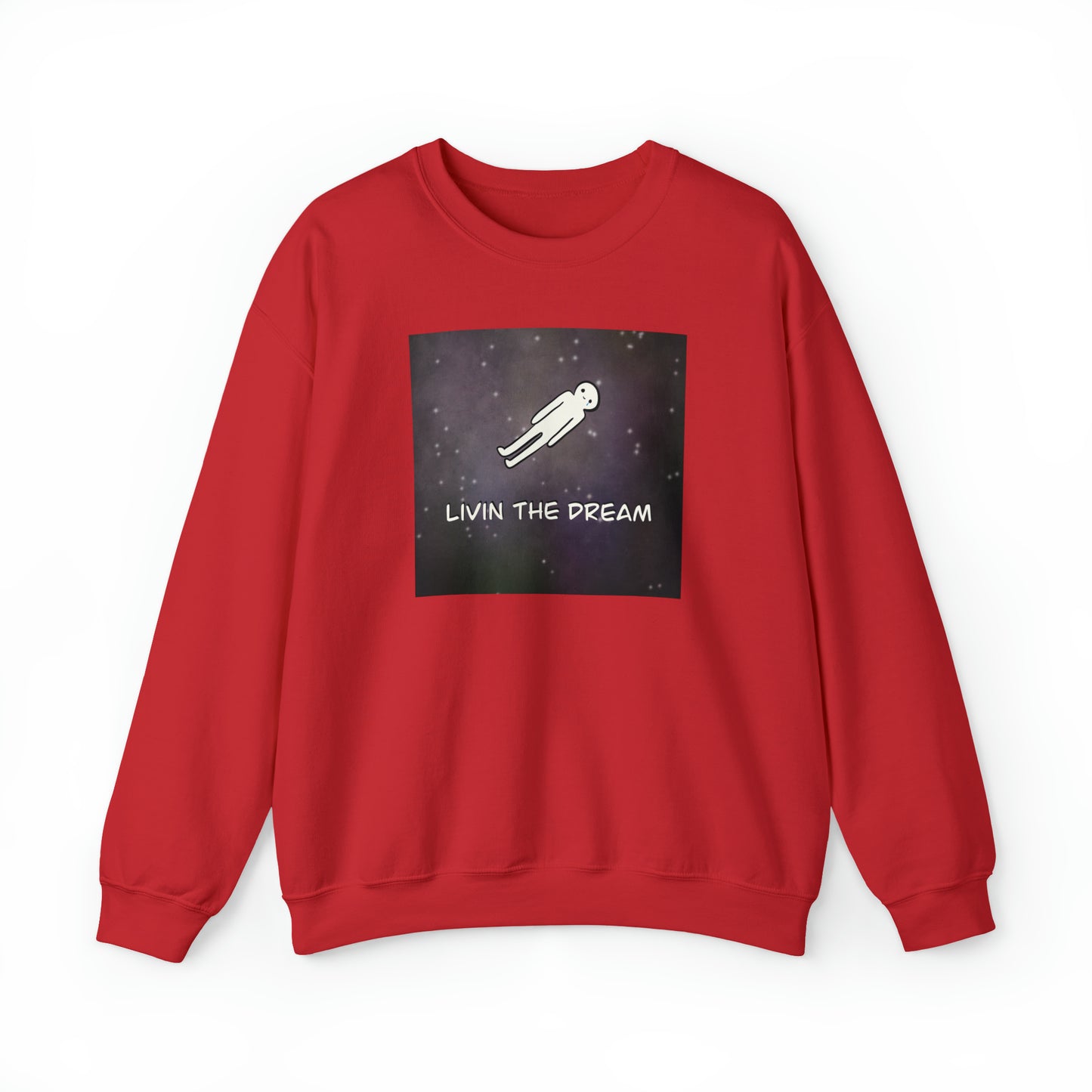 Unisex Heavy Blend™”Livin the dream” Crewneck Sweatshirt