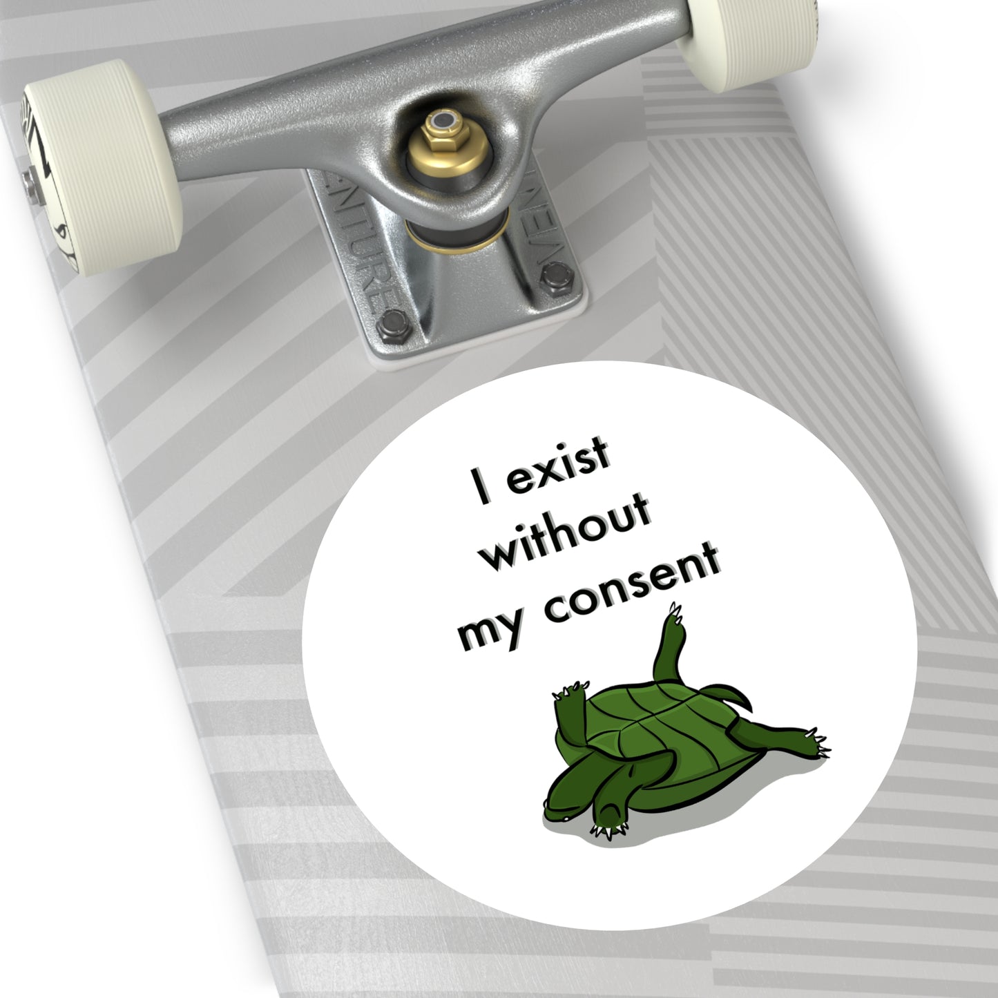 “ I exist without my consent” Round Vinyl Sticker