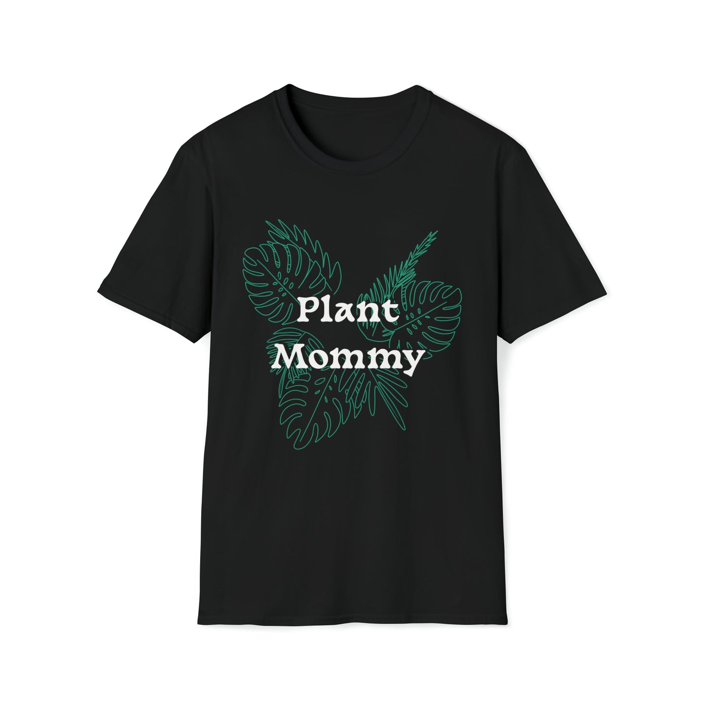 “Plant Mommy” Unisex Softstyle T-Shirt