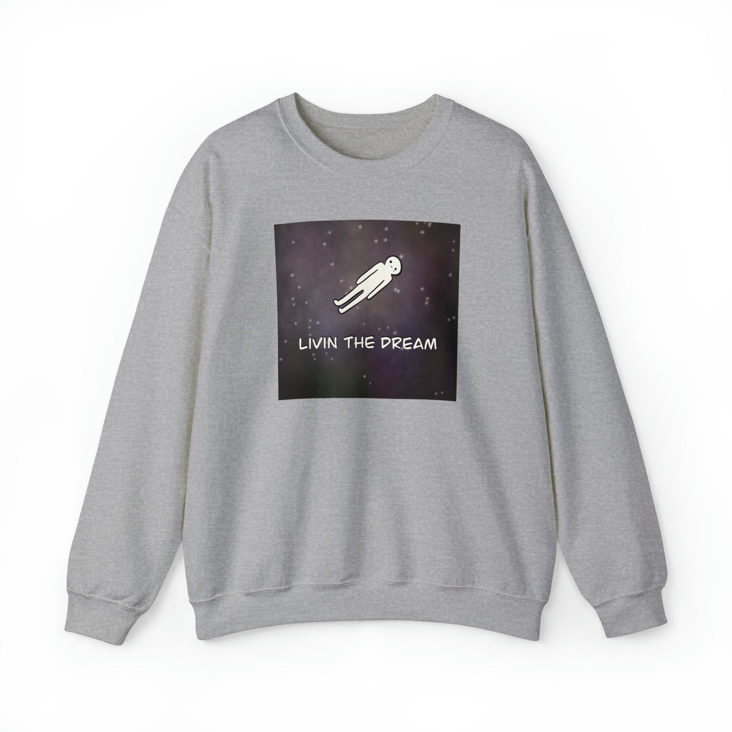 Unisex Heavy Blend™”Livin the dream” Crewneck Sweatshirt