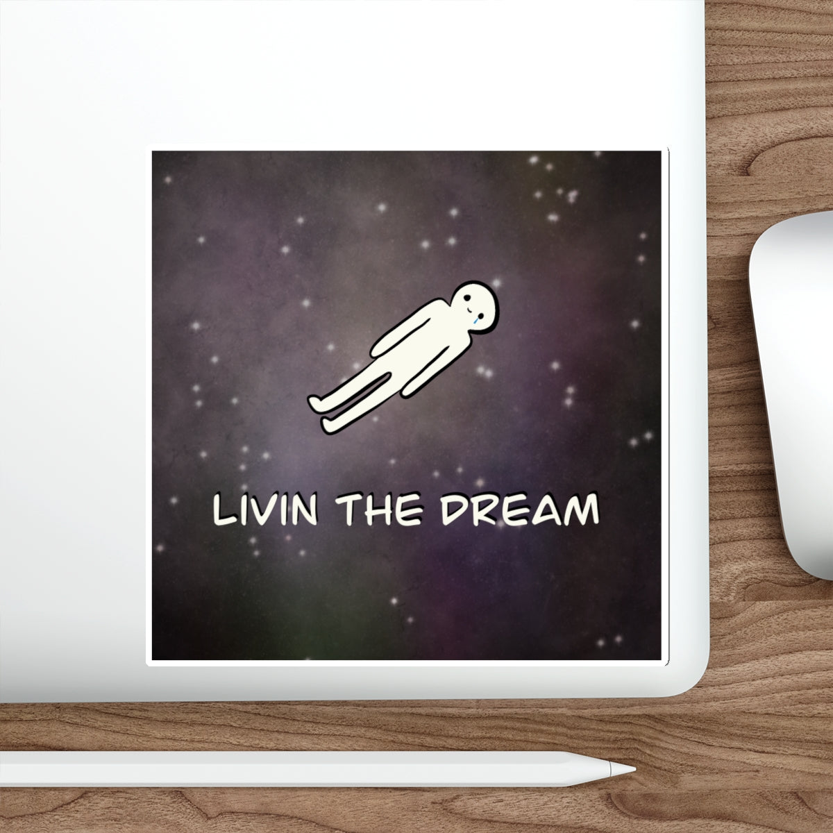 Livin the dream square cut sticker